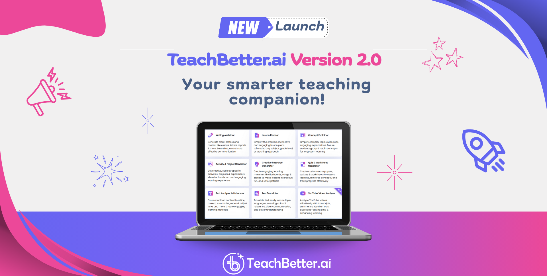 TeachBetter.ai 2.0: Smarter Tools, Seamless Learning – What’s New in Our Biggest Update Yet