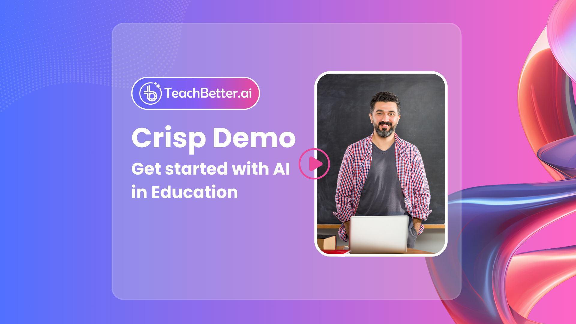 TeachBetter.ai Demo Video