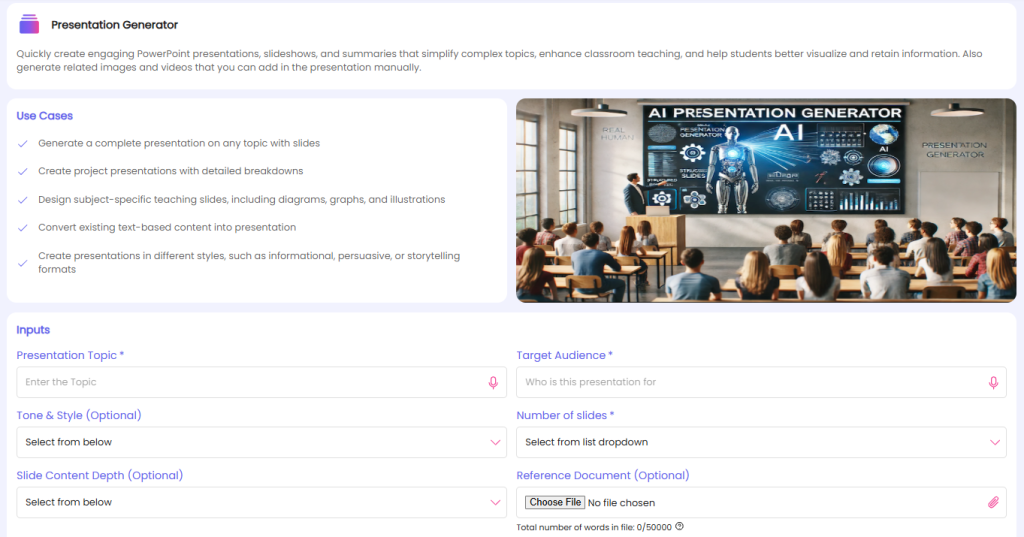 Presentation Generator for teachers and students
