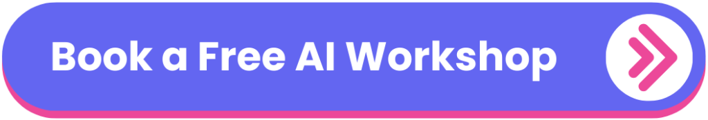 Book a Free AI Workshop