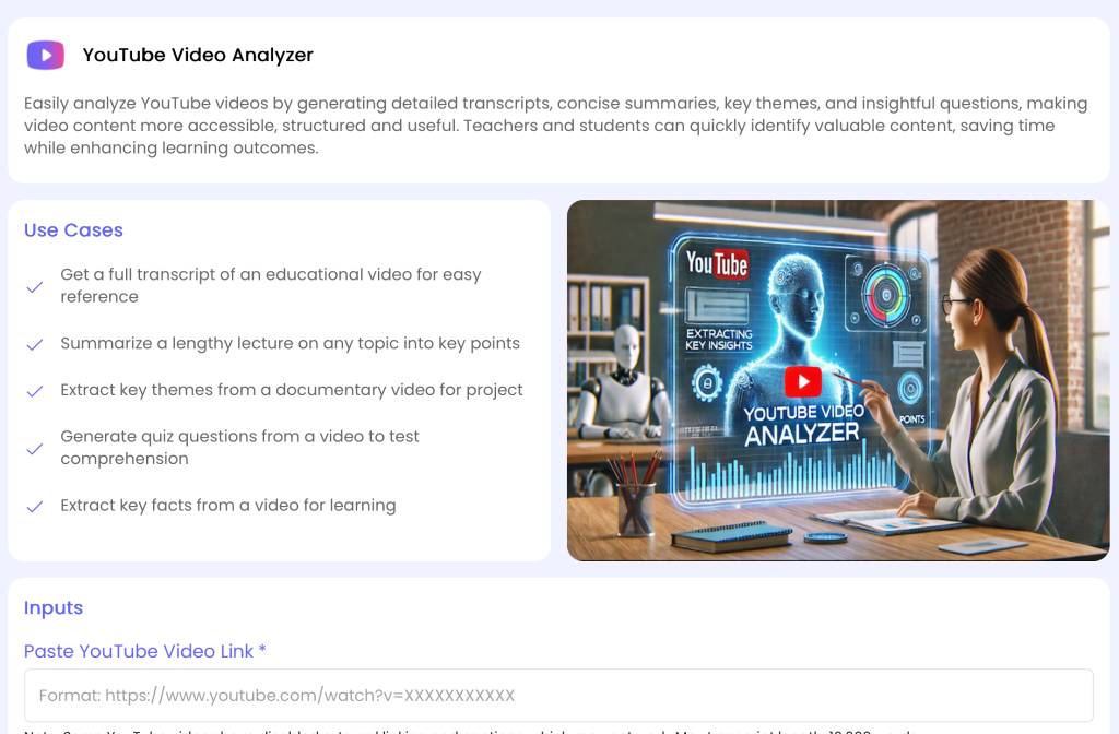 YouTube Video Analyzer for educational content.