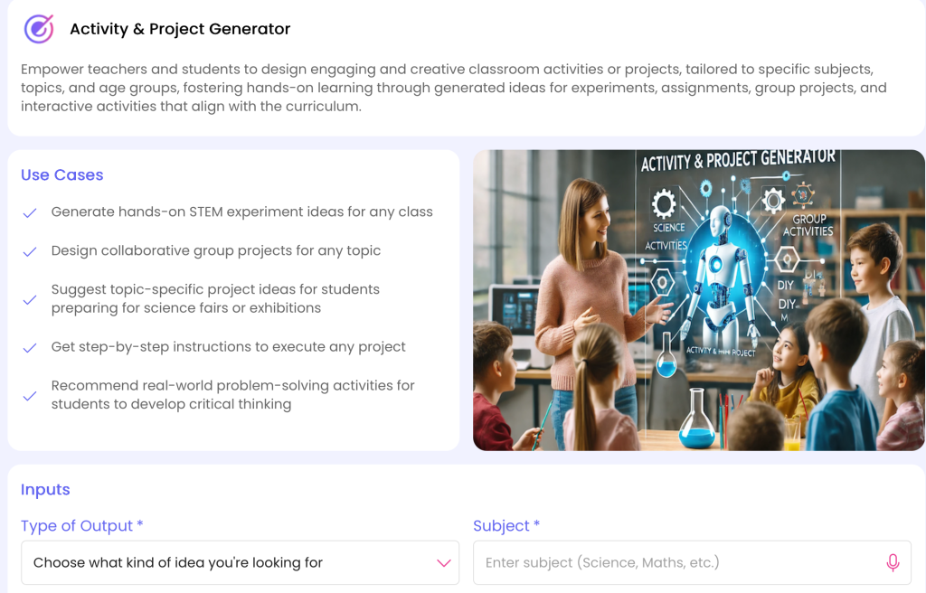 Activity and Project Generator for engaging classroom activities.